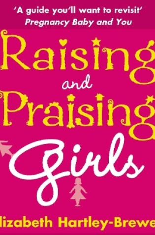 Cover of Raising and Praising Girls