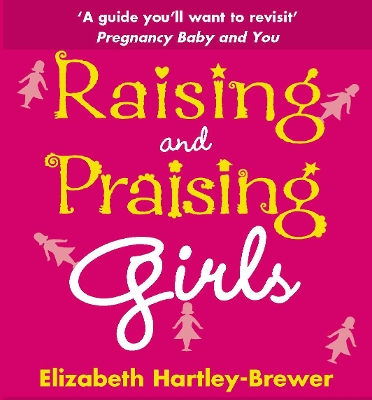 Book cover for Raising and Praising Girls