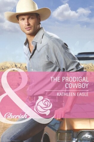 Cover of The Prodigal Cowboy