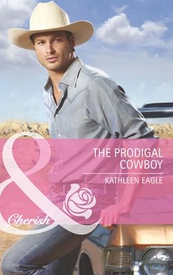 Book cover for The Prodigal Cowboy