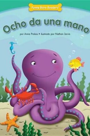 Cover of Ocho Da Una Mano (Helping Hands)