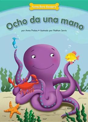 Cover of Ocho Da Una Mano (Helping Hands)