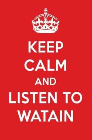 Cover of Keep Calm and Listen to Watain