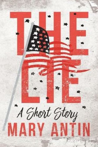 Cover of The Lie;A Short Story