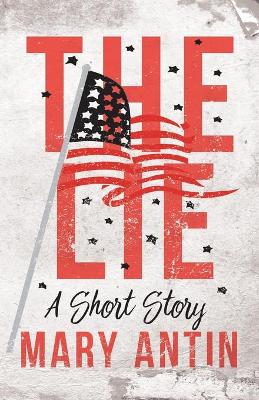 Book cover for The Lie;A Short Story