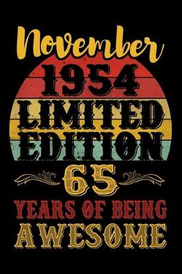 Book cover for November 1954 Limited Edition 65 Years Of Being Awesome