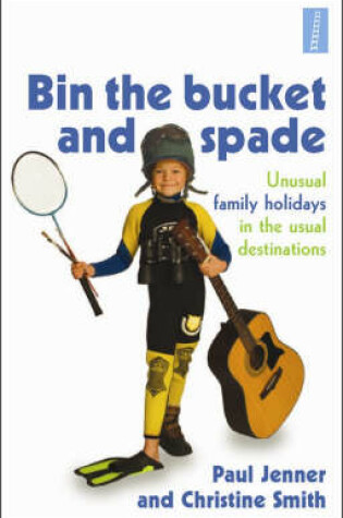 Cover of Bin the Bucket and Spade