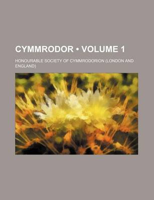 Book cover for Cymmrodor (Volume 1)