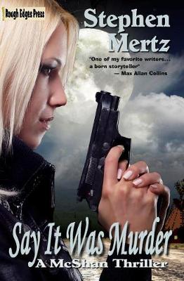 Book cover for Say It Was Murder