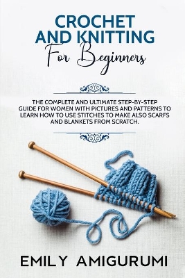 Book cover for Crochet and Knitting for Beginners