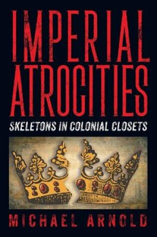 Cover of Imperial Atrocities
