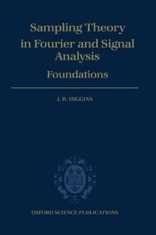 Cover of Sampling Theory in Fourier and Signal Analysis: Foundations