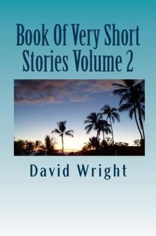 Cover of Book of Very Short Stories Volume 2