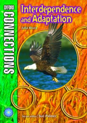 Cover of Oxford Connections Year 6 Science Interdependence and Adaptation