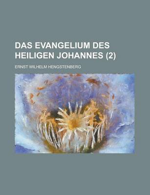 Book cover for Das Evangelium Des Heiligen Johannes (2 )