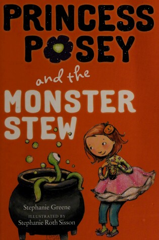 Cover of The Princess Posey and the Monster Stew
