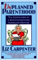Book cover for Unplanned Parenthood: Confessions
