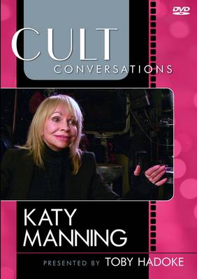 Book cover for Cult Conversations: Katy Manning