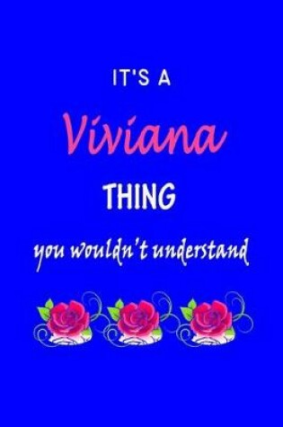 Cover of It's A Viviana Thing You Wouldn't Understand