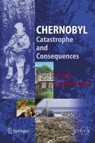 Cover of Chernobyl Catastrophe and Consequences