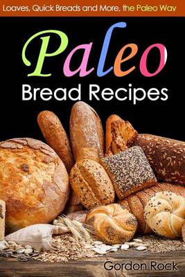 Book cover for Paleo Bread Recipes