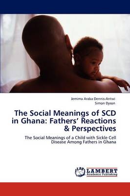 Book cover for The Social Meanings of Scd in Ghana