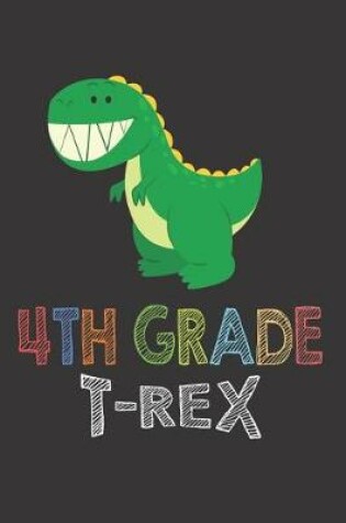 Cover of 4th Grade T-Rex