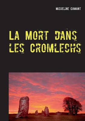 Book cover for La Mort dans les Cromlechs