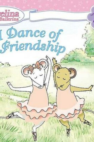 Cover of A Dance of Friendship