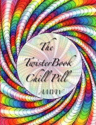 Book cover for The Twister Book Chill Pill