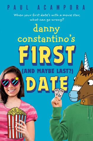 Cover of Danny Constantino's First (and Maybe Last?) Date