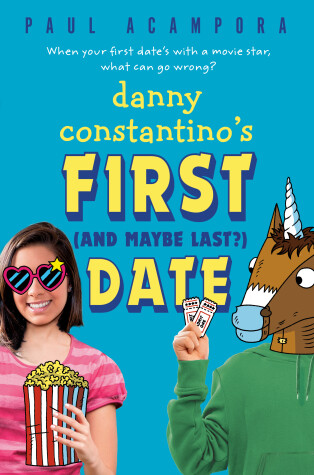 Book cover for Danny Constantino's First (and Maybe Last?) Date