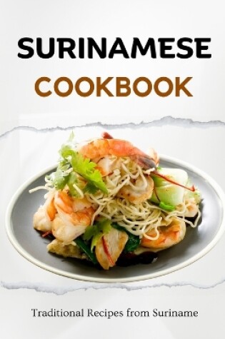 Cover of Surinamese Cookbook