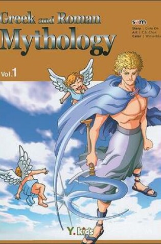 Cover of Greek and Roman Mythology, Volume 1