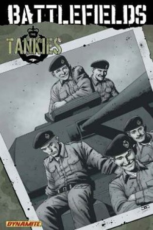 Cover of Garth Ennis' Battlefields Volume 3: Tankies
