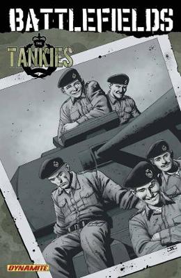 Book cover for Garth Ennis' Battlefields Volume 3: Tankies