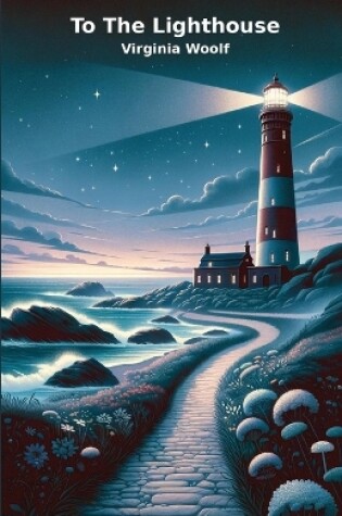 Cover of TO THE LIGHTHOUSE(Illustrated)