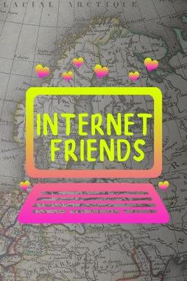 Book cover for Internet Friends