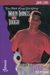 Book cover for When Things Get Tough