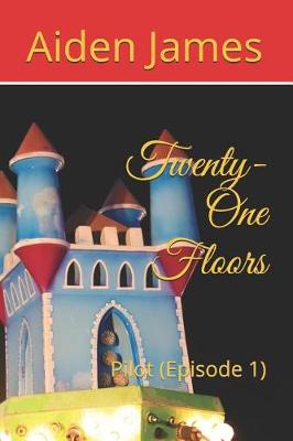Cover of Twenty-One Floors