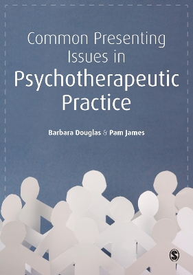 Book cover for Common Presenting Issues in Psychotherapeutic Practice