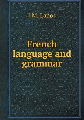 Book cover for French language and grammar