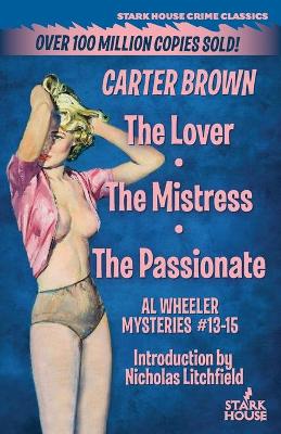 Book cover for The Lover / The Mistress / The Passionate