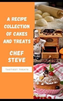 Book cover for A Recipe Collection of cakes and treats