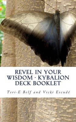 Book cover for Revel in Your Wisdom - Kybalion Deck Booklet