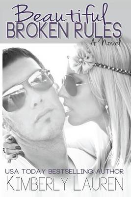 Book cover for Beautiful Broken Rules
