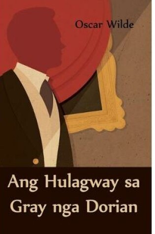 Cover of Ang Hulagway Sa Gray Nga Dorian