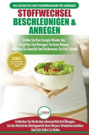 Cover of Stoffwechsel Beschleunigen & Anregen