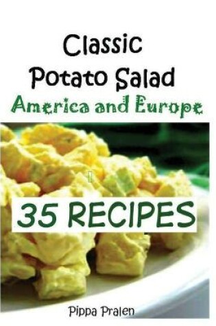 Cover of Classic Potato Salad --America and Europe