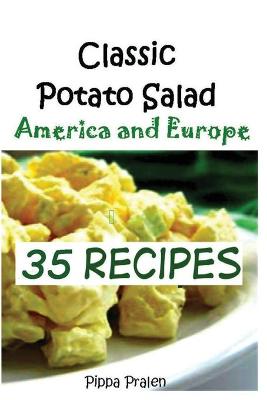 Book cover for Classic Potato Salad --America and Europe